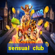 sensual club esporte interativo